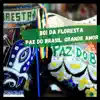 BOI DA FLORESTA - Paz do Brasil, Grande Amor